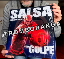 Tromboranga LP Vinyl "SALSA CON GOLPE" Special LIMITED edition 2023