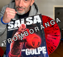 Tromboranga LP Vinyl "SALSA CON GOLPE" Special LIMITED edition 2023